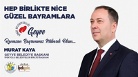 Başkan Kaya'nın Ramazan Bayramı mesajı