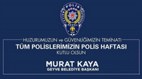 BAŞKAN KAYA'nın POLİS HAFTASI MESAJI