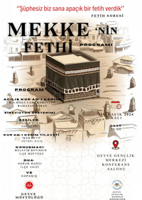 MEKKE'nin FETHİ KONFERANSINA DAVET